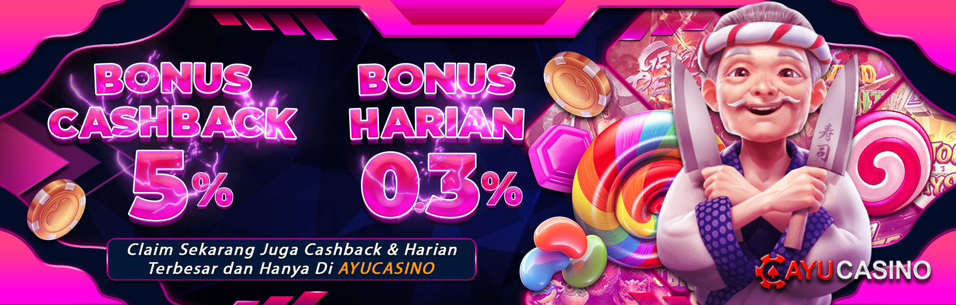 Bonus cashback & Rollingan Ayucasino